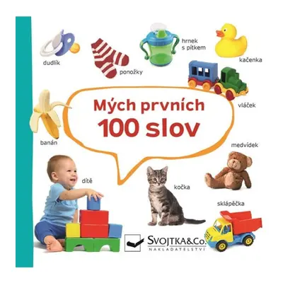 Mých prvních 100 slov Svojtka & Co. s. r. o.