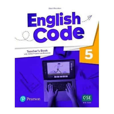 English Code 5 Teacher´ s Book with Online Access Code Edu-Ksiazka Sp. S.o.o.