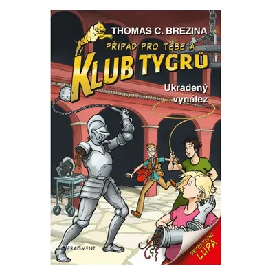 Klub Tygrů – Ukradený vynález Fragment