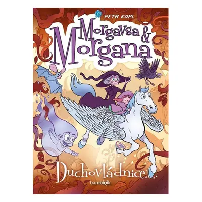 Morgavsa a Morgana - Duchovládnice GRADA Publishing, a. s.