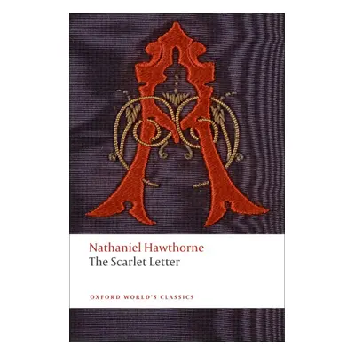 Oxford World´s Classics The Scarlet Letter Oxford University Press