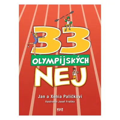 33 olympijských nej XYZ