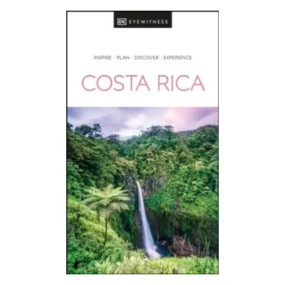 DK Eyewitness Costa Rica Dorling Kindersley (UK)