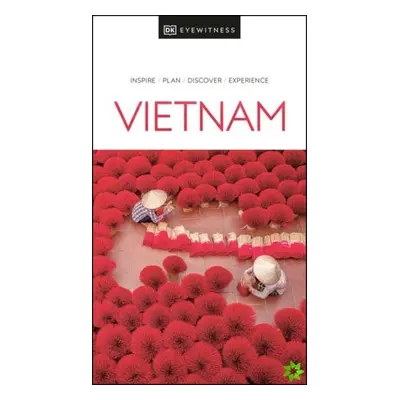 DK Eyewitness Vietnam Dorling Kindersley (UK)