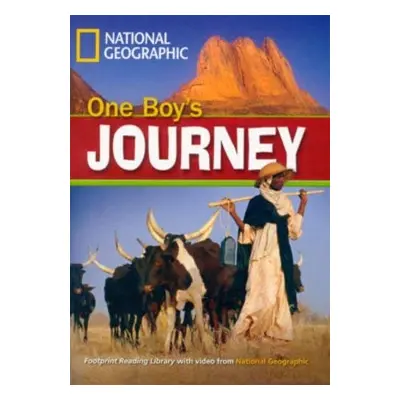 FOOTPRINT READING LIBRARY: LEVEL 1300: ONE BOYS JOURNEY (BRE) National Geographic learning