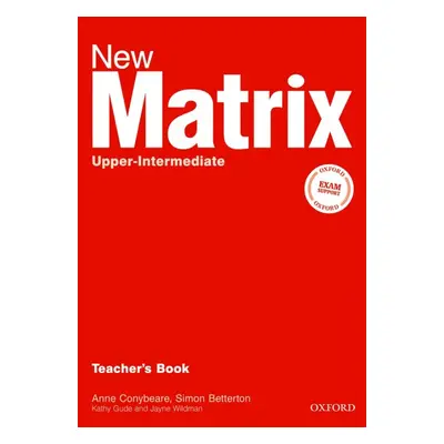 New Matrix Upper-Intermediate Teacher´s Book Oxford University Press