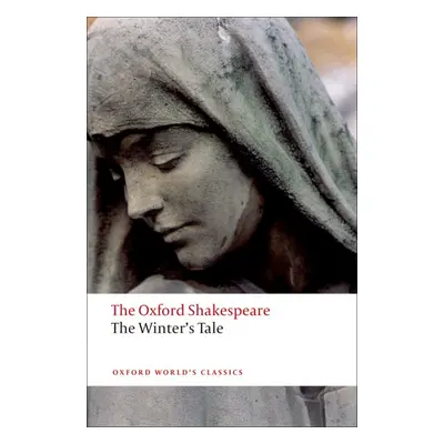 Oxford World´s Classics The Winter´s Tale Oxford University Press