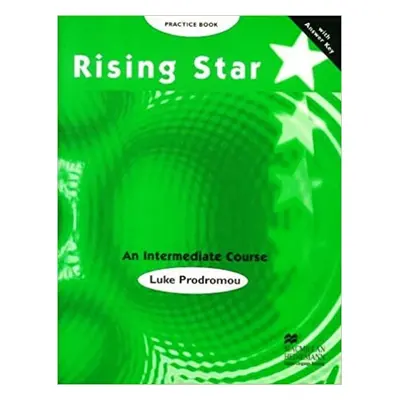 RISING STAR Intermediate Practice Book With Key Macmillan