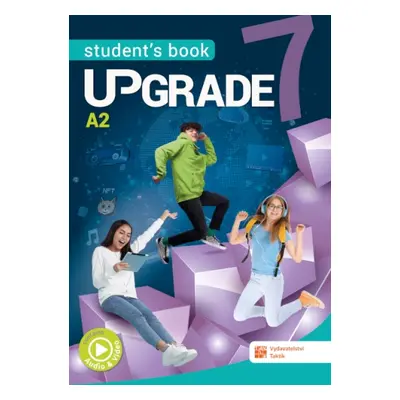 Upgrade 7 - Students Book TAKTIK International, s.r.o