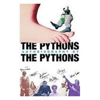 PYTHONS AUTOBIOGRAPHY BY THE PYTHONS ORION PUBLISHING GROUP