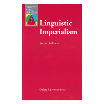 Oxford Applied Linguistics Linguistic Imperialism Oxford University Press