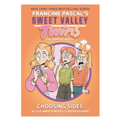 Sweet Valley Twins: Choosing Sides Random House Children's Books