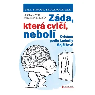 Záda, která cvičí, nebolí Vyšehrad