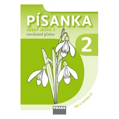 Český jazyk 2 - Písanka 2/2 nevázané písmo Sassoon Fraus