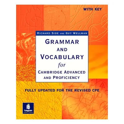 Grammar and Vocabulary for Cambridge Advanced and Proficiency With Key Pearson