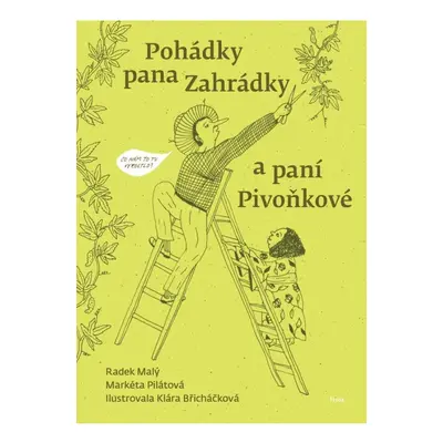 Pohádky pana Zahrádky a paní Pivoňkové Host - vydavatelství, s. r. o.