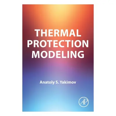 Thermal Protection Modeling Elsevier