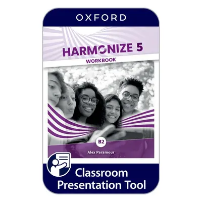 Harmonize 5 Classroom Presentation Tool eWorkbook (OLB) Oxford University Press