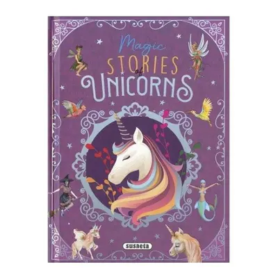 Magic strories of Unicorns (AJ) NAKLADATELSTVÍ SUN s.r.o.