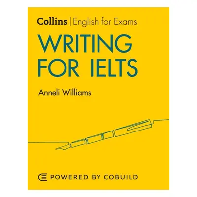 Writing for IELTS (With Answers) : IELTS 5-6+ (B1+) Harper Collins UK