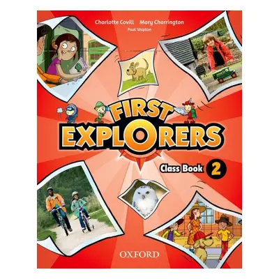 First Explorers 2 Class Book Oxford University Press