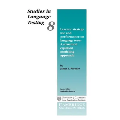 Learner Strategy Use and Performance on Language Tests PB Cambridge University Press