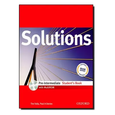 MATURITA SOLUTIONS Pre-Intermediate STUDENT´S BOOK + CD-ROM ( International English Edition) Oxf