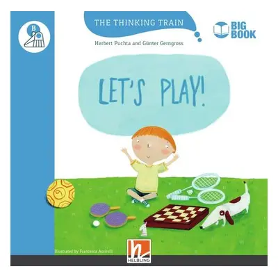 Thinking Train Big Books Level B Let´s Play! Helbling Languages