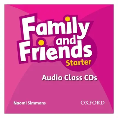 Family and Friends Starter Class Audio CDs (2) Oxford University Press