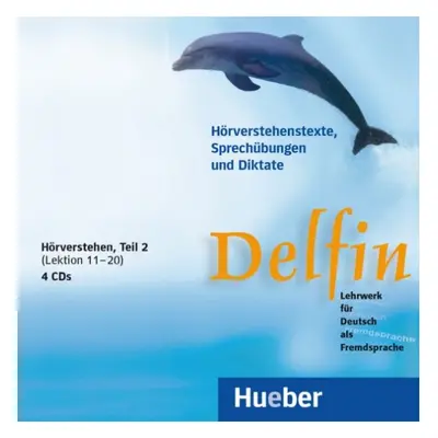 Delfin, zweibändige Ausgabe, 4 Audio-CDs Hörverstehe 2 Hueber Verlag