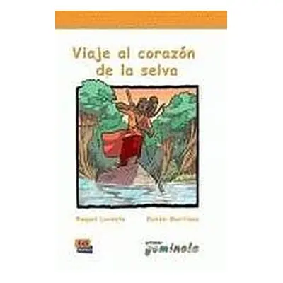 Lecturas Gominola Viaje al corazón de la selva - Libro Edinumen