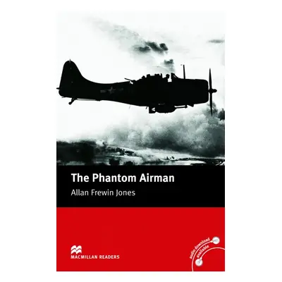 Macmillan Readers Elementary The Phantom Airman Macmillan