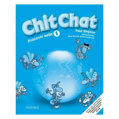 Chit Chat 1 Pracovní sešit Oxford University Press