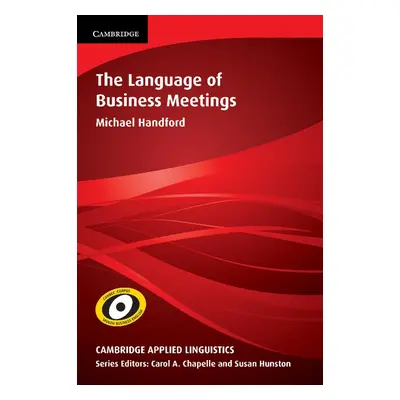 Language of Business Meetings, The Cambridge University Press