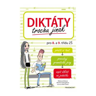 Diktáty trochu jinak pro 8. a 9. třídu ZŠ Fragment