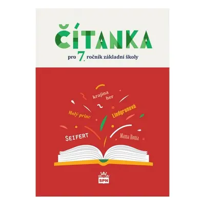 Čítanka pro 7. ročník - NOVÁ (5811) SPN - pedagog. nakladatelství