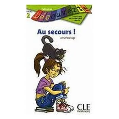 DECOUVERTE 2 AU SECOURS! CLE International