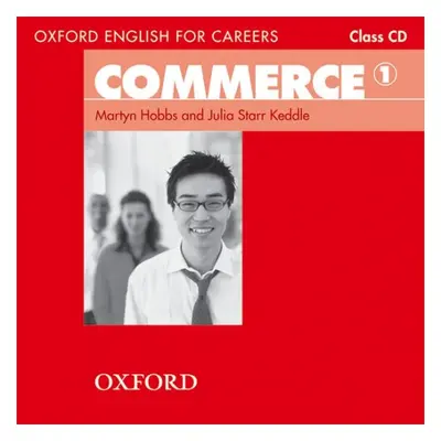 OXFORD ENGLISH FOR CAREERS COMMERCE 1 CLASS CD Oxford University Press