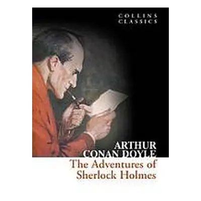 Adventures of Sherlock Holmes (Collins Classics) Harper Collins UK