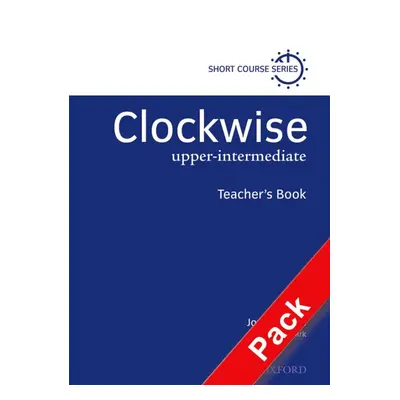 Clockwise Upper-Intermediate - Teacher´s Resource Pack Oxford University Press