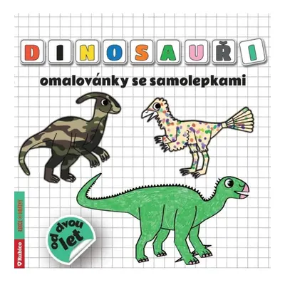 Dinosauři omalovánky se samolepkami Agentura Rubico, s.r.o.