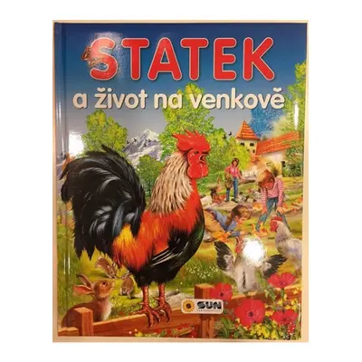 Statek a život na venkově NAKLADATELSTVÍ SUN s.r.o.