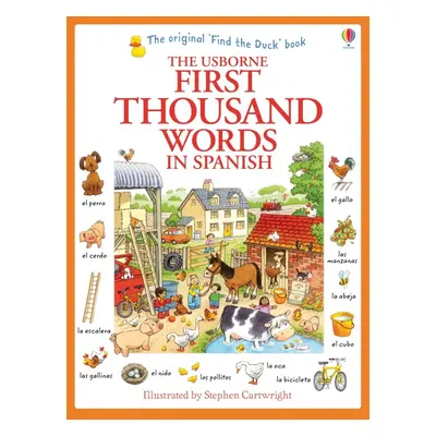 First Thousand Words in Spanish Usborne Publishing