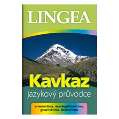 Kavkaz - jazykový průvodce Lingea