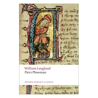 Oxford World´s Classics Piers Plowman: A New Translation of the B-text Oxford University Press