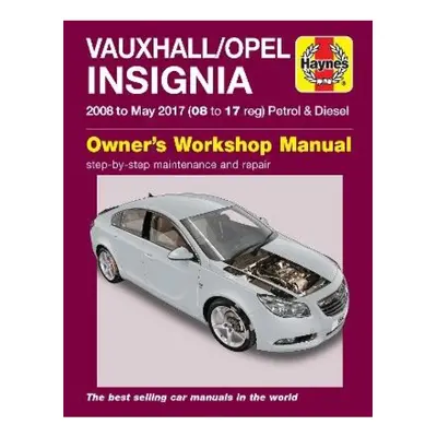 Vauxhall/Opel Insignia ('08-May 17) 08 to 17 reg Haynes Publishing Group