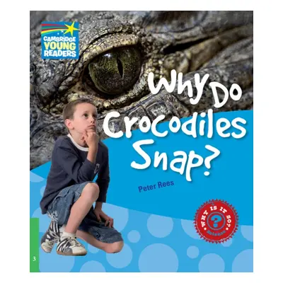 Cambridge Factbooks 3 Why Do Crocodiles Snap? Cambridge University Press