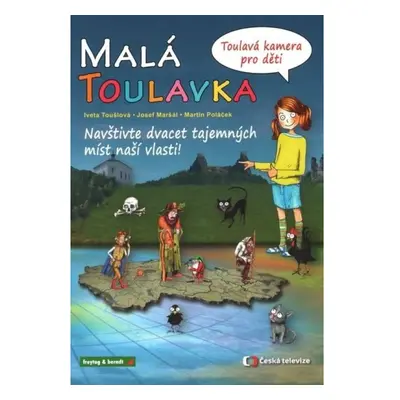 Malá Toulavka: Toulavá kamera pro děti Freytag-Berndt und Artaria KG