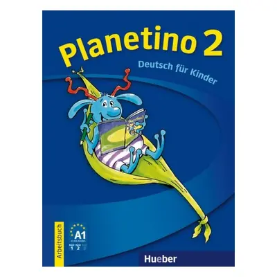 Planetino 2 Arbeitsbuch Hueber Verlag