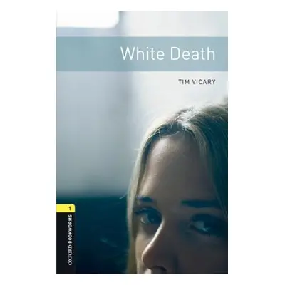 New Oxford Bookworms Library 1 White Death Audio Mp3 Pack Oxford University Press